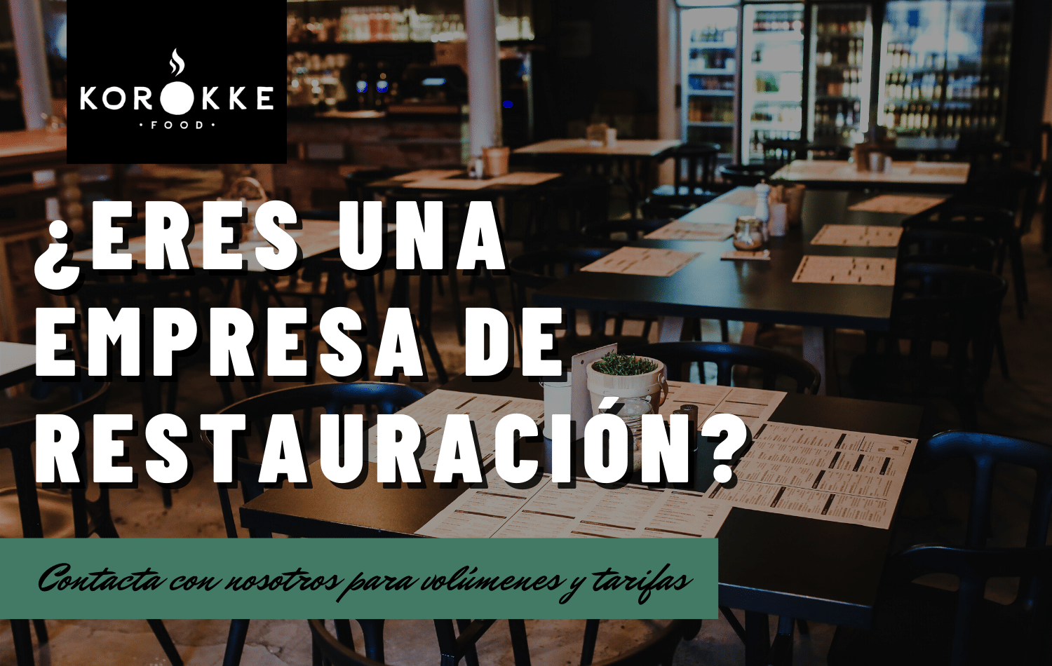 Volúmenes y tarifas de productos Korokke para canal Horeca